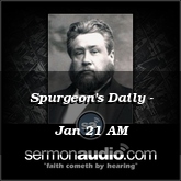 Spurgeon's Daily - Jan 21 AM