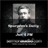 Spurgeon's Daily - Jun 4 PM