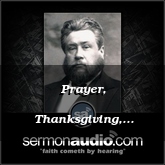 Prayer, Thanksgiving, Praise