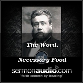 The Word, Necessary Food