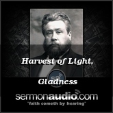 Harvest of Light, Gladness