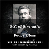 Gift of Strength; Peace Bless