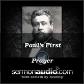 Paul's First Prayer