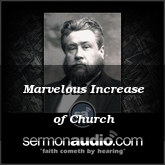 Marvelous Increase of Church