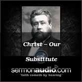 Christ -- Our Substitute