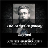 The King's Highway Opened