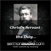 Christ's Servant - His Duty...