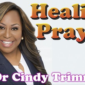 Healing Prayer by Dr. Cindy Trimm - TextVideo