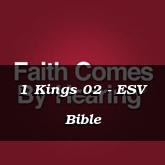 1 Kings 02 - ESV Bible