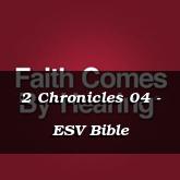 2 Chronicles 04 - ESV Bible