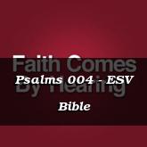 Psalms 004 - ESV Bible
