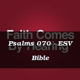 Psalms 070 - ESV Bible