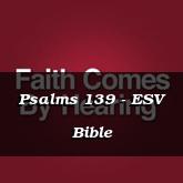 Psalms 139 - ESV Bible