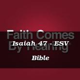 Isaiah 47 - ESV Bible