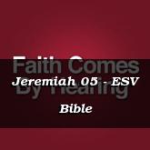 Jeremiah 05 - ESV Bible