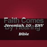 Jeremiah 10 - ESV Bible