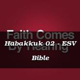 Habakkuk 02 - ESV Bible