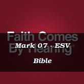 Mark 07 - ESV Bible