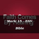 Mark 15 - ESV Bible
