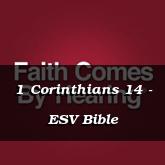 1 Corinthians 14 - ESV Bible