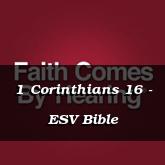 1 Corinthians 16 - ESV Bible