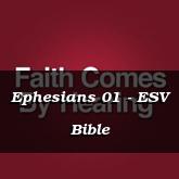 Ephesians 01 - ESV Bible