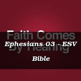 Ephesians 03 - ESV Bible