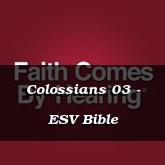 Colossians 03 - ESV Bible