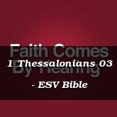 1 Thessalonians 03 - ESV Bible