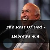 The Rest Of God - Hebrews 4:4