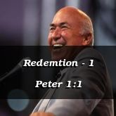 Redemtion - 1 Peter 1:1