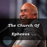 The Church Of Ephesus - Revelation 2:1