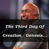 The Third Day Of Creation - Genesis 1:12