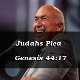 Judahs Plea - Genesis 44:17