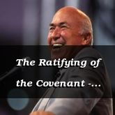 The Ratifying of the Covenant - Exodus 24:1 - 03/07/2012