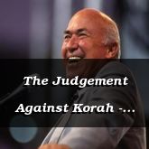 The Judgement Against Korah - Numbers 16:15 - C3047B