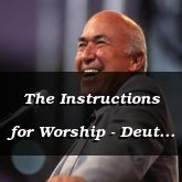 The Instructions for Worship - Deut 12:1 - C3055A
