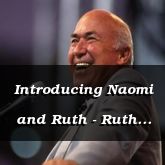 Introducing Naomi and Ruth - Ruth 1:1 - C3078A - 8/9/12 Thurs