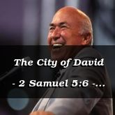 The City of David - 2 Samuel 5:6 - C3092C