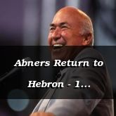 Abners Return to Hebron - 1 Chronicles 12:33 - C3125B