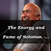 The Energy and Fame of Solomon - 2 Chronicles 8:1 - C3132C