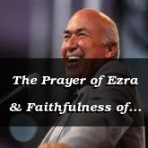 The Prayer of Ezra & Faithfulness of God - Ezra 9:5 - C3148B