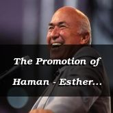 The Promotion of Haman - Esther 2:21 - C3153C