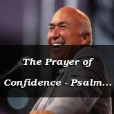 The Prayer of Confidence - Psalm 17:1 - C3172A