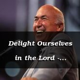 Delight Ourselves in the Lord - Psalm 40:1 - C3179A