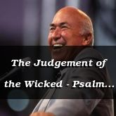 The Judgement of the Wicked - Psalm 58:3