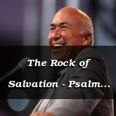 The Rock of Salvation - Psalm 71:16 - C3188B