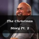 The Christmas Story Pt. 2