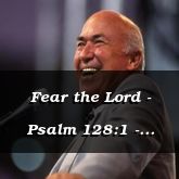 Fear the Lord - Psalm 128:1 - C3211C
