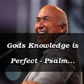 Gods Knowledge is Perfect - Psalm 139:1 - C3214A